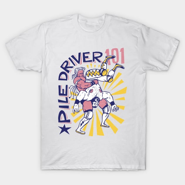 Piledriver Wrestling T-Shirt by MARCHY